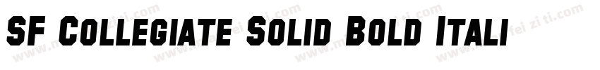 SF Collegiate Solid Bold Italic字体转换